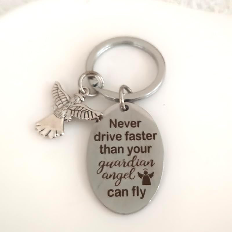 New Driver Gifts Keychains for Teen Boys Girls Never Drive Faster than Your Guardian Angel Can Fly Keychain for Son Daughter Drive Safe Key Chain for Granddaughter Brother