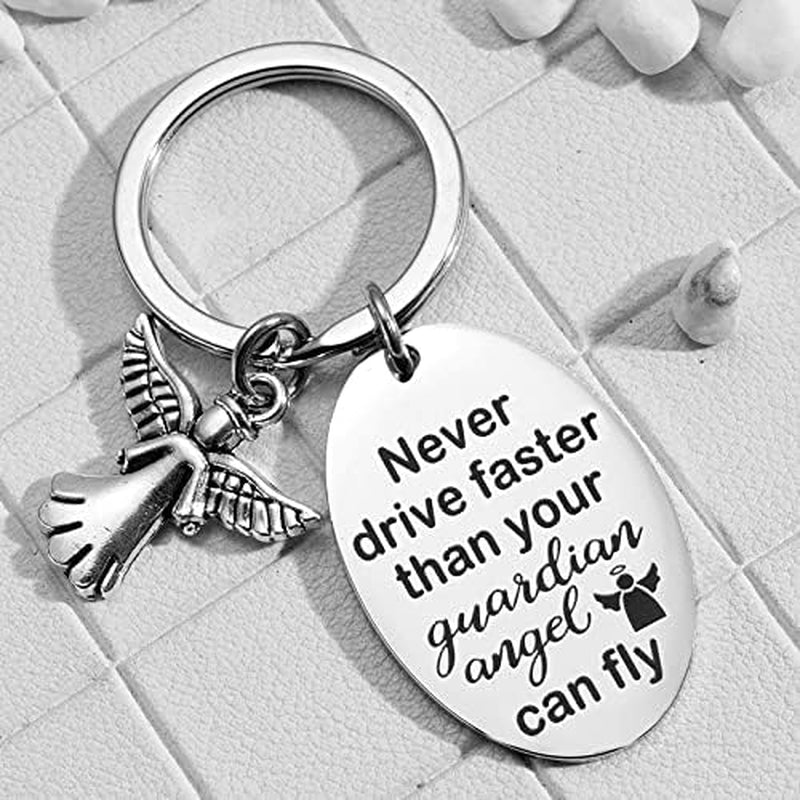 New Driver Gifts Keychains for Teen Boys Girls Never Drive Faster than Your Guardian Angel Can Fly Keychain for Son Daughter Drive Safe Key Chain for Granddaughter Brother