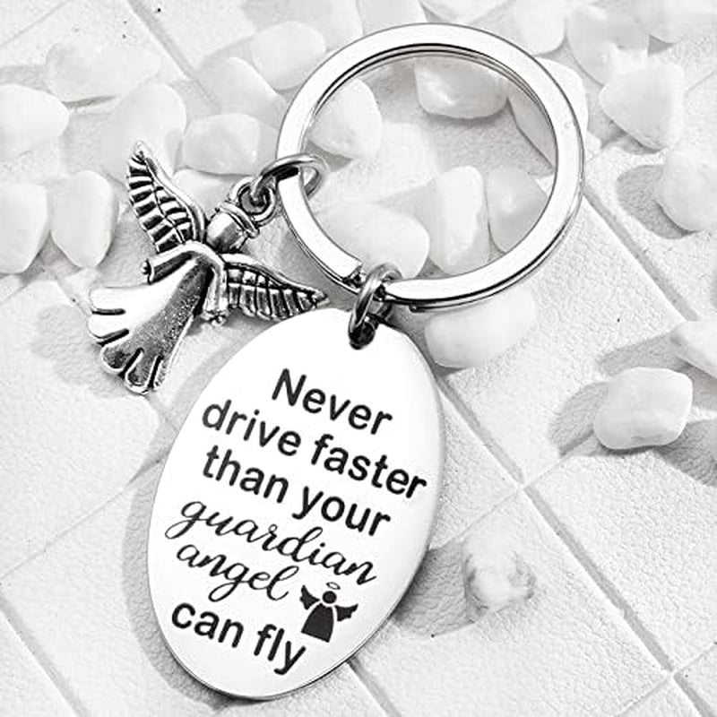 New Driver Gifts Keychains for Teen Boys Girls Never Drive Faster than Your Guardian Angel Can Fly Keychain for Son Daughter Drive Safe Key Chain for Granddaughter Brother