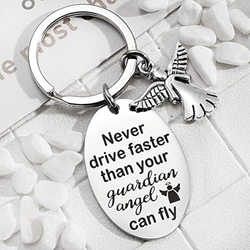 New Driver Gifts Keychains for Teen Boys Girls Never Drive Faster than Your Guardian Angel Can Fly Keychain for Son Daughter Drive Safe Key Chain for Granddaughter Brother